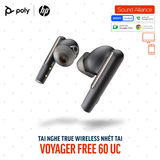  Tai nghe True Wireless Poly Voyager Free 60 UC (7Y8H4AA) 