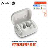  Tai nghe True Wireless Poly Voyager Free 60 UC (7Y8L4AA) 