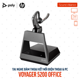  Tai nghe đàm thoại Poly Voyager 5200 Office (8R710AA#UUF) 