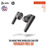 Tai nghe nhét tai True Wireless Poly Voyager Free 60 (7Y8M2AA) 