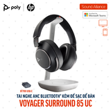  Tai nghe không dây ANC cao cấp Poly Voyager Surround 85 UC (8G7T8AA) 