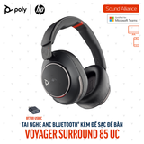  Tai nghe không dây ANC cao cấp Poly Voyager Surround 85 UC (8G7T8AA) 