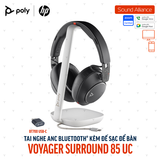  Tai nghe không dây ANC cao cấp Poly Voyager Surround 85 UC (8G7T7AA) 