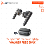  Tai nghe nhét tai không dây True Wireless Poly Voyager Free 60 UC 