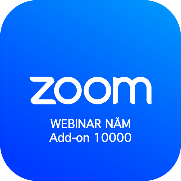  Phần mềm Zoom - Bản quyền Webinar 10000 (01 năm) 