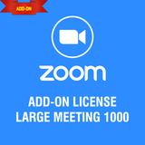 Gói License Add-on Zoom Large Meeting 1000