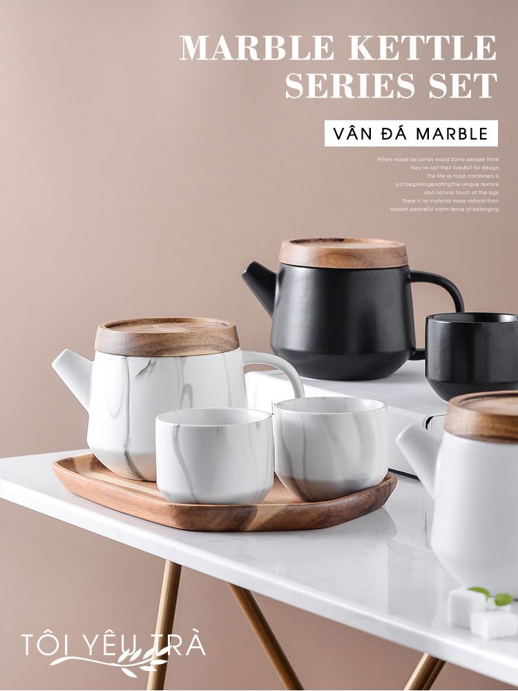 Bộ Ấm Chén Bắc Âu Nắp Gỗ Vân Đá Marble