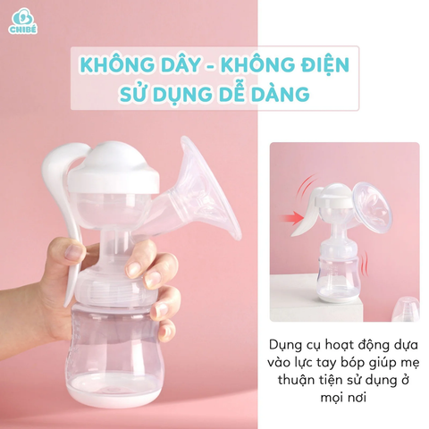 Dụng cụ hút sữa cầm tay Chibé