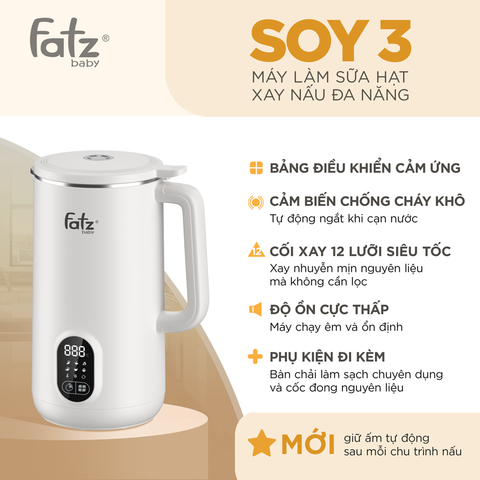 Máy làm sữa hạt và xay nấu đa năng Fatzbaby Soy 3 FB5000TL