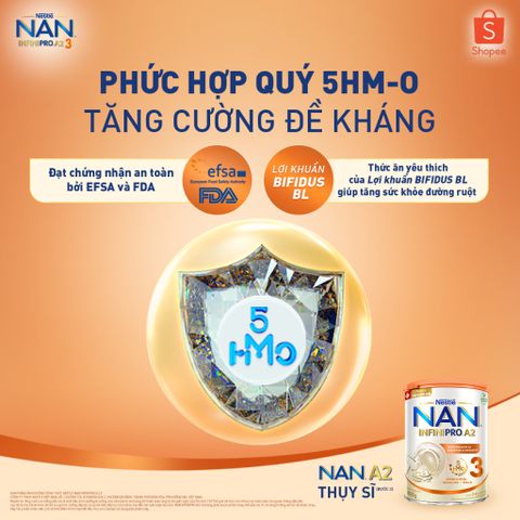 Sữa bột NAN INFINIPRO A2 800g Thụy Sĩ 3 với đạm quý A2 tiêu hóa tốt sau 7 ngày