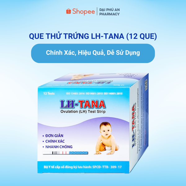  [QUÀ TẶNG] - Que Test Rụng Trứng LH TANA Hỗ Trợ Xác Định Chính Xác Thời Điểm Rụng Trứng, Tăng Khả Năng Thụ Thai - 12 Que 