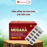 Viên Uống Giải Độc Gan MEGAKA Hạ Men Gan Cải Thiện Chức Năng Gan Hiệu Quả Sau 3 Tháng - (H/60V) 