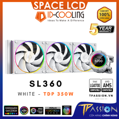 Tản nhiệt nước AIO CPU ID-COOLING SPACE LCD SL360 / SL240 ARGB BLACK / WHITE - Chính hãng BH 5 NĂM PWM, màn hình, LED 5v
