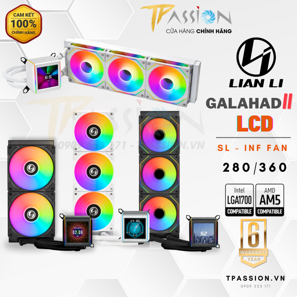 TẢN NHIỆT NƯỚC LIAN LI GALAHAD II LCD |  SL - INFINITY 360 FAN