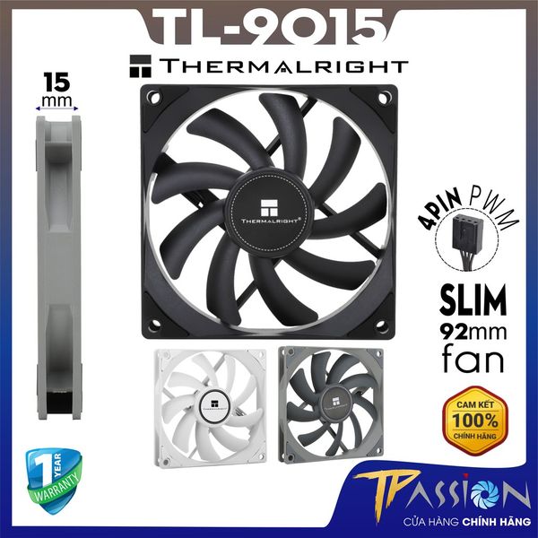 Quạt Fan Case 9cm ThermalRight TL-9015 Đen | Trắng | Xám PWM Slim Fan | TL - 9015