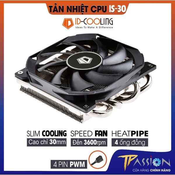 Quạt tản nhiệt CPU ID-Cooling IS-30 - Nhỏ gọn 30mm, fan 3600rpm, dùng cho Mini-ITX, socket LGA1700, hiệu năng tốt