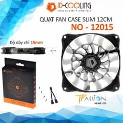Quạt Fan Case 12cm ID-Cooling NO-12015 Super Slim Fan, PWM