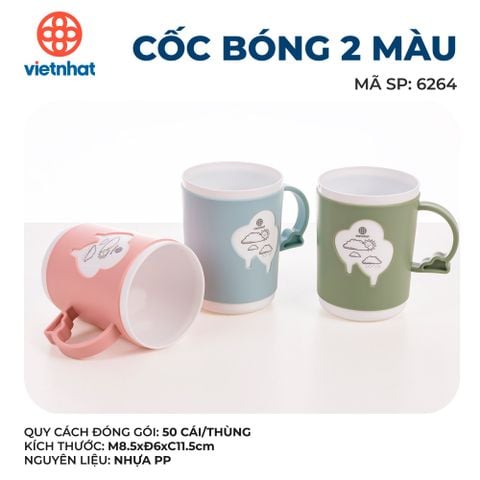  Cốc bóng 2 màu 6264 