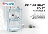  Kệ chữ nhật to 3T 5539-3 