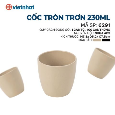  Cốc tròn trơn 230ml 6291 