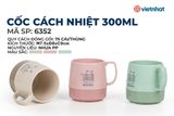  Cốc cách nhiệt 300ml 6352 