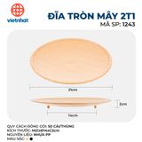  Đĩa tròn mây 2T1-1243 