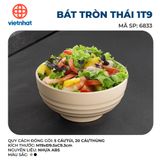  Bát tròn Thái 1T9 - 6833 