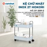  Kệ chữ nhật inox 2T Hokori 5591-2 