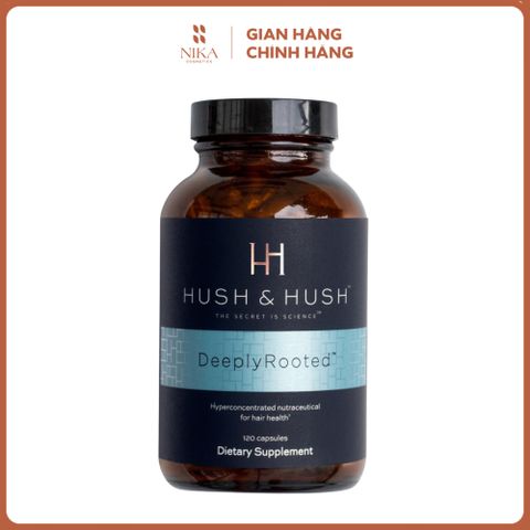 Viên Uống Ngăn Ngừa Rụng Tóc Hush & Hush Deeply Rooted 120V