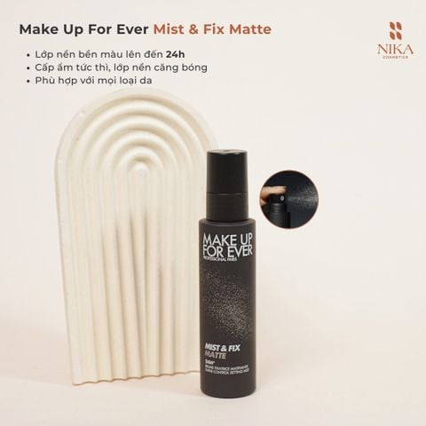 Xịt Khoá Nền Make Up For Ever Mist & Fix Matte 24H*