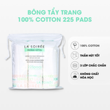 Bông Tẩy Trang La Soiree Premium Cotton 225Pads