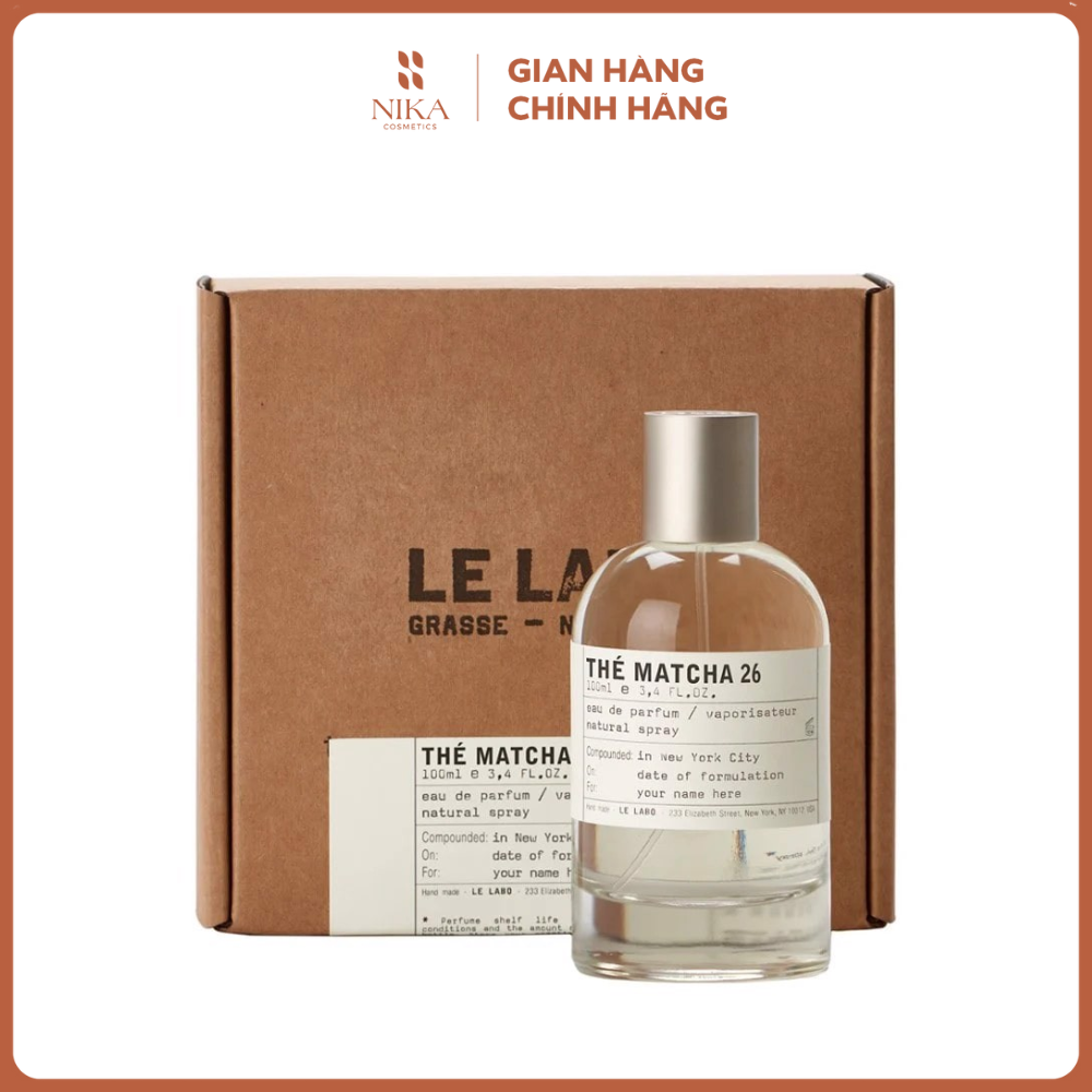 Nước Hoa Le Labo Thé Matcha 26 100ml – Nika Cosmetics