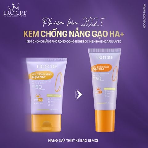  Kem Chống Nắng Gạo HA+ SPF 50PA+++ Lro'Cre 