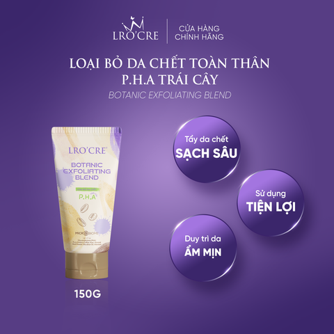  Botanic EXFOLIATING BLEND -Tẩy Tế Bào Chết P.H.A Trái Cây 