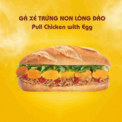  Bánh mì Gà xé trứng non lòng đào 