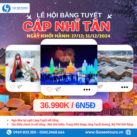 CÁP NHĨ TÂN - LÀNG TUYẾT HƯƠNG - CÔNG VIÊN BĂNG ĐĂNG - 6N5Đ - BAY CZ