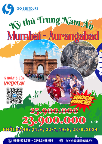 KỲ THÚ TRUNG NAM ẤN - MUMBAI – AURANGABAD -  5N5Đ - BAY THẲNG VIETJET AIR