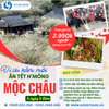 ĂN TẾT H'MÔNG MỘC CHÂU - 3N2Đ
