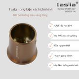 Bát bắt tường cabin tắm Taslia màu vàng hồng C-401GR