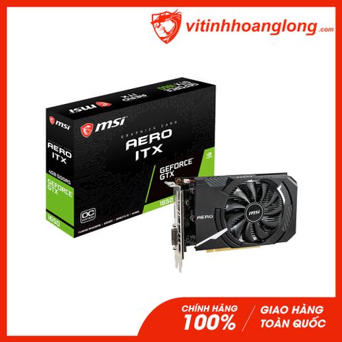  Card màn hình VGA Msi GTX 1650 4GB GDDR5 Aero ITX OC 