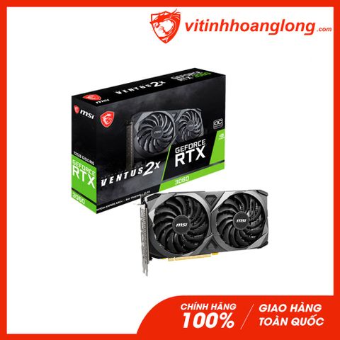  Card màn hình VGA Msi RTX 3060 12GB GDDR6 Ventus 2X OC LHR (GeForce RTX 3060 VENTUS 2X 12G OC LHR) 