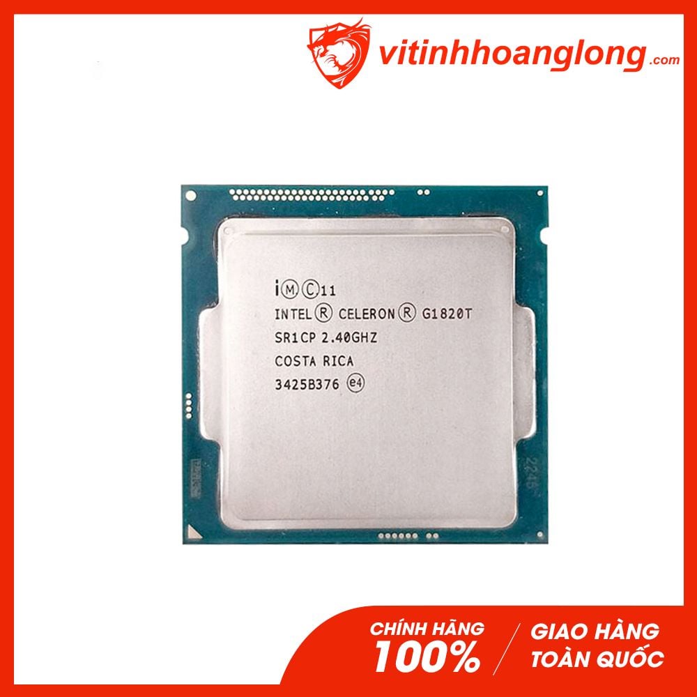 CPU Intel Celeron G1820T ( 2.40GHz, 2 Nhân 2 Luồng, Cache 2MB, Socket LGA1150 )TRAY chưa gồm Fan