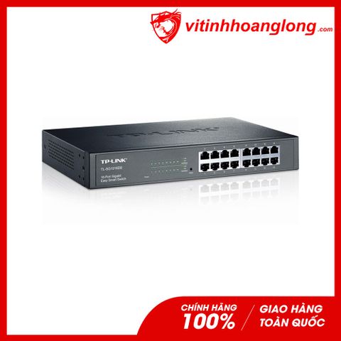  Thiết bị chia mạng Switch 16 port Tp-Link 1G TP-Link TL-SG1016DE (Easy smart Switch) 