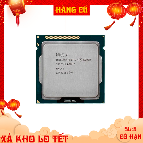  CPU Intel Pentium G2030 ( 3.00GHz, 2 Nhân 2 Luồng, Cache 3MB, Socket 1155 ) TRAY chưa gồm Fan 
