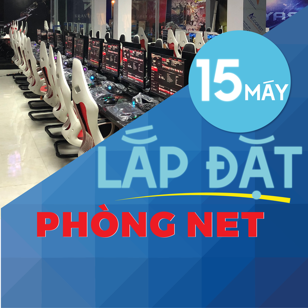  Mở phòng net 15 máy 