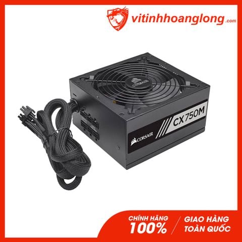  Nguồn máy tính Corsair CX750M 750W 80 Plus Bronze 