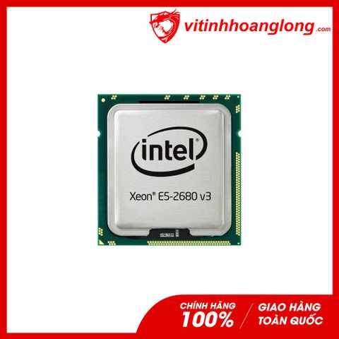 CPU Intel Xeon E5 2680 v3 ( Socket LGA 2011, 2.5GHz Turbo Up To 3.3GHz, 12 Nhân 24 Luồng, Cache 30MB)