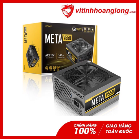  Nguồn máy tính ANTEC Meta V550 550W 