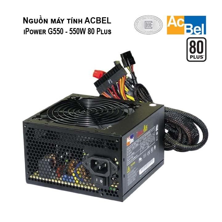  Nguồn Acbel iPower 550 550W 80 Plus PFC - Hàng Chính Hãng 