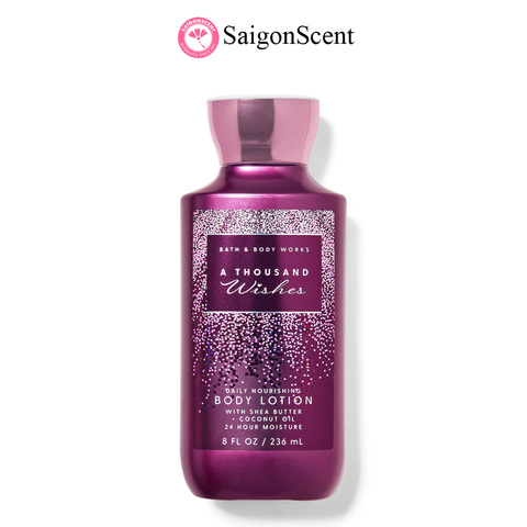 Sữa dưỡng thể Bath & Body Works Body Lotion A THOUSAND WISHES 236mL